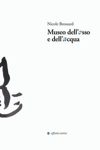 Produktbild: Museo dell'osso e dell'acqua