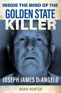 Produktbild: Inside the Mind of the Golden State Killer