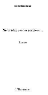 Produktbild: Ne brulez pas les sorciers