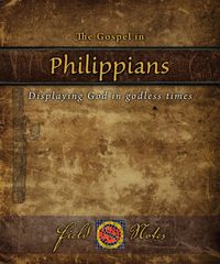 Produktbild: The Gospel in Philippians: Displaying God in Godless Times
