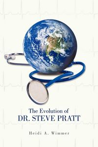 Produktbild: The Evolution of Dr. Steve Pratt