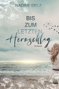 Produktbild: Bis zum letzten Herzschlag