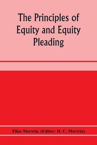 Produktbild: The principles of equity and equity pleading