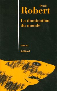 Produktbild: La domination du monde