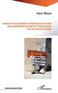 Produktbild: Pour un traitement interdisciplinaire des repr&eacute;sentations et id&eacute;ologies sociolinguistiques