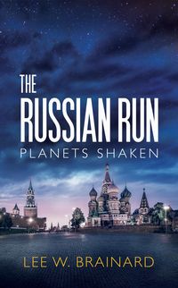 Produktbild: The Russian Run - (Volume 3 of Planets Shaken)
