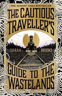 Produktbild The Cautious Traveller's Guide to The Wastelands