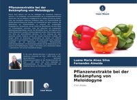 Produktbild: Pflanzenextrakte bei der Bek&auml;mpfung von Meloidogyne
