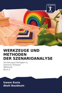 Produktbild: Werkzeuge und Methoden der Szenarioanalyse