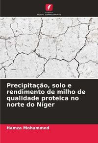 Produktbild: Precipita&ccedil;&atilde;o, solo e rendimento de milho de qualidade proteica no norte do N&iacute;ger