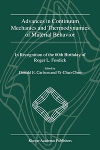 Produktbild: Advances in Continuum Mechanics and Thermodynamics of Material Behavior