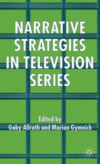 Produktbild: Narrative Strategies in Television Series