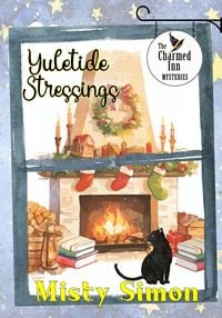 Produktbild: Yuletide Stressings (The Charmed Inn Mysteries, #7)