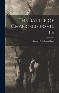 Produktbild: The Battle of Chancellorsville