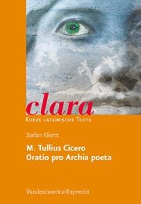 Produktbild: M. Tullius Cicero, Oratio pro Archia poeta