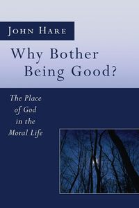 Produktbild: Why Bother Being Good?