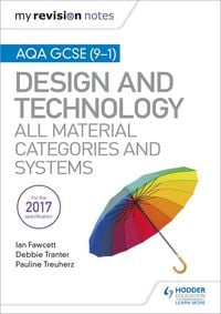 Produktbild: My Revision Notes: AQA GCSE (9-1) Design and Technology: All Material Categories and Systems