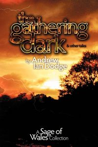 Produktbild: The Gathering Dark and Other Tales
