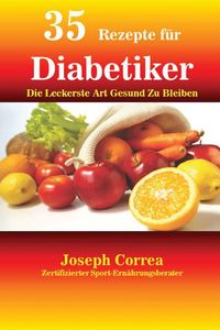 Produktbild: 35 Rezepte f&uuml;r Diabetiker
