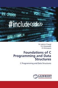 Produktbild: Foundations of C Programming and Data Structures