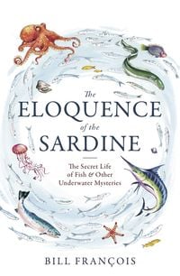 Produktbild: Francois, B: Eloquence of the Sardine