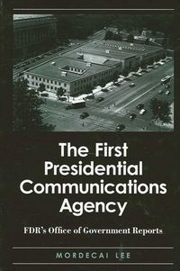 Produktbild: The First Presidential Communications Agency