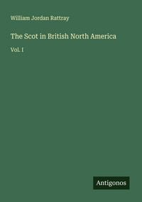 Produktbild: The Scot in British North America