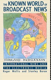 Produktbild: Baran, S: The Known World of Broadcast News