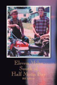 Produktbild: Eleven Miles South of Half Moon Bay