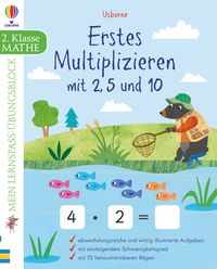 Produktbild: Mein Lernspaß-Übungsblock: Erstes Multiplizieren mit 2, 5 und 10