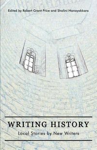 Produktbild: Writing History: Local Stories by New Writers