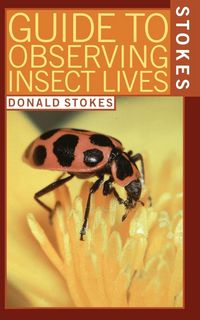 Produktbild: Stokes Guide to Observing Insect Lives