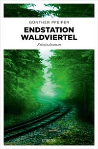 Produktbild: Endstation Waldviertel