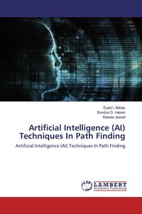 Produktbild: Artificial Intelligence (AI) Techniques In Path Finding