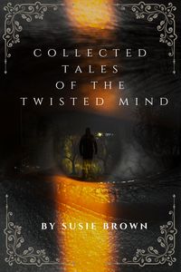 Produktbild: Collected Tales Of The Twisted Mind