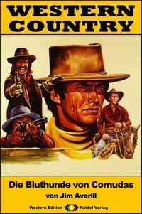 Produktbild: WESTERN COUNTRY 396: Die Bluthunde von Cornudas