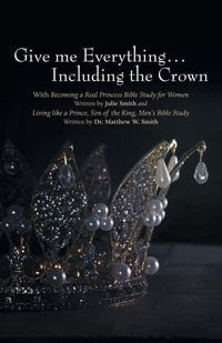 Produktbild: Give me Everything...Including the Crown
