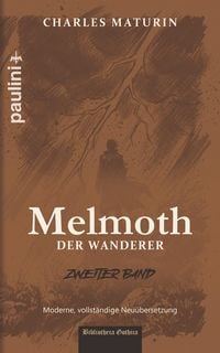 Produktbild: Melmoth der Wanderer - Zweiter Band