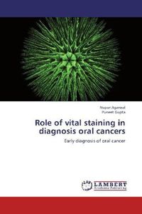 Produktbild: Agarwal, N: Role of vital staining in diagnosis oral cancers