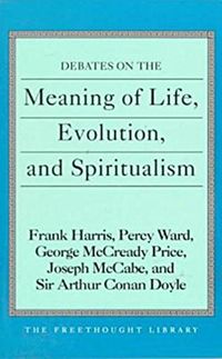 Produktbild: Debates on the Meaning of Life, Evolution and Spiritualism
