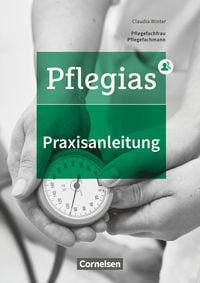 Produktbild: Pflegias - Generalistische Pflegeausbildung - Zu allen B&auml;nden
