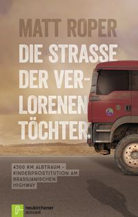 Produktbild: Die Stra&szlig;e der verlorenen T&ouml;chter