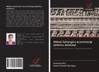 Produktbild: Wk&iquest;ad Jahangiru w promocj&iquest; systemu edukacji