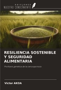 Produktbild: Resiliencia Sostenible Y Seguridad Alimentaria