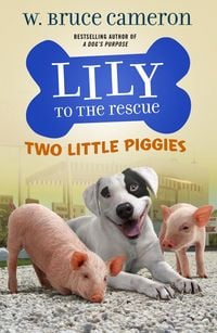 Produktbild: Lily to the Rescue: Two Little Piggies