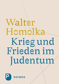 Produktbild: Krieg und Frieden im Judentum