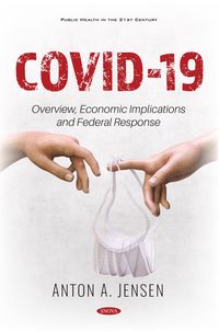Produktbild: COVID-19: Overview, Economic Implications and Federal Response