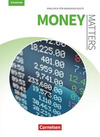 Bild vom Artikel Matters Wirtschaft - Englisch für kaufmännische Ausbildungsberufe - Money Matters 5th edition - B1/B2 vom Autor Brigitta Englisch