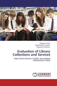 Produktbild: Firke, Y: Evaluation of Library Collections and Services