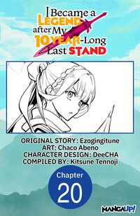 Produktbild: I Became a Legend after My 10 Year-Long Last Stand #020